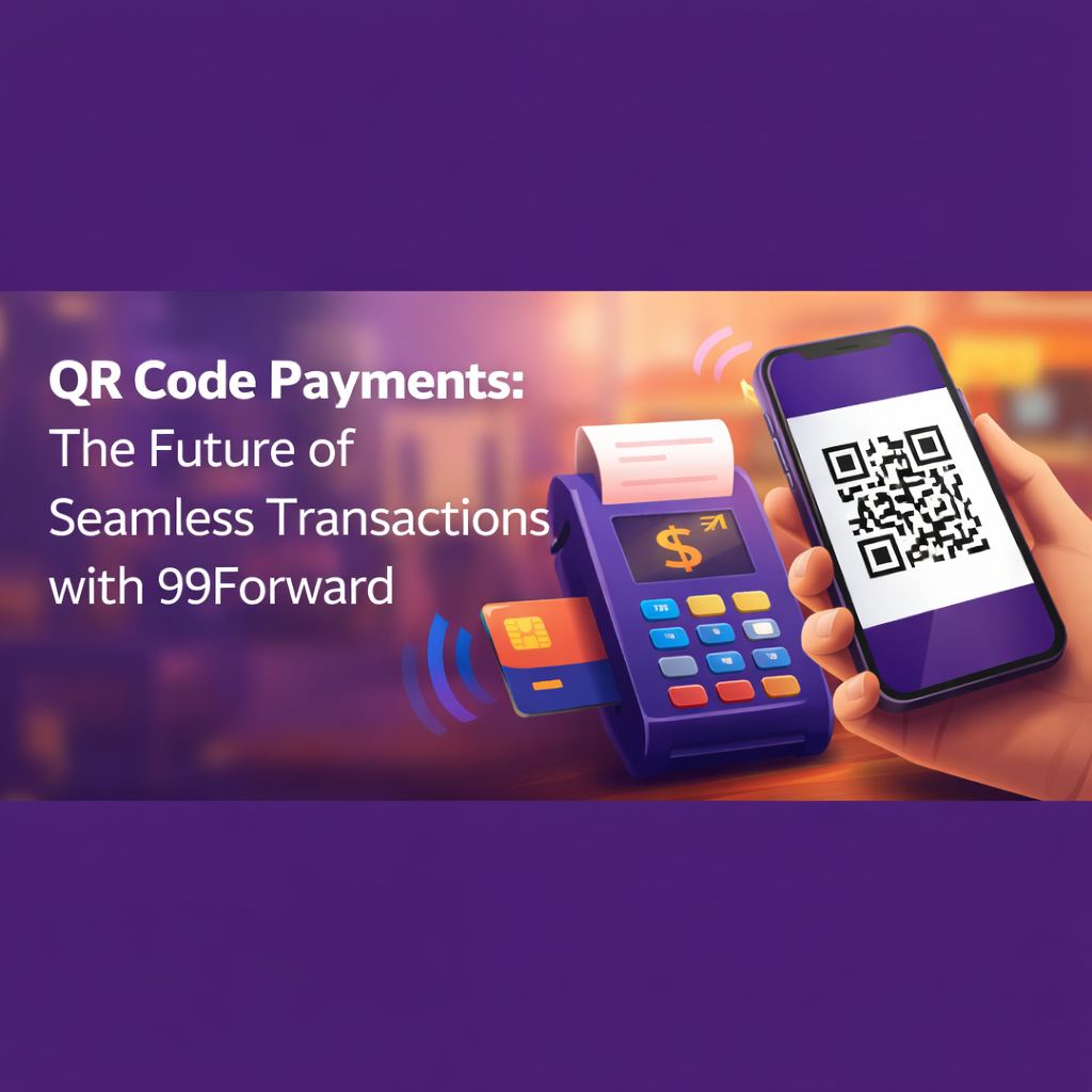 QR Code Payments: The Future of Seamless Transactions with 99Forward